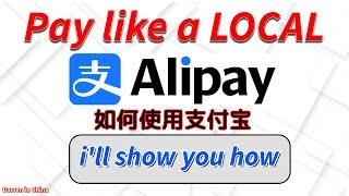 A Foreigner's Guide to Setting Up Alipay in China