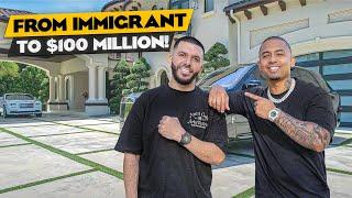 How He Went From Immigrant to $100 Million!