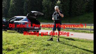 Dji mini 4 Pro Erster Flug  Mega !!