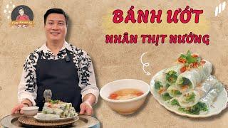 Bí Quyết Làm Bánh ướt nhân thịt nướng Chuẩn Vị Nhà Hàng| Cùng Cháu Vào Bếp