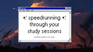 speedrunning through your study sessions / not so chill piano, lo-fi music [compilation + new songs]
