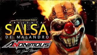 SALSA DE MALANDRO ANONIMOUS  EL JAKER MUSICAL DJ GUIOMAR PEREZ