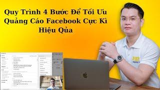 Quy Trình 4 Bước Để Tối Ưu Quảng Cáo Facebook Cực Kì Hiệu Qủa | Hải Tam Gia