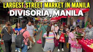 Walking in MANILA CITY 2024 - Largest Street Market DIVISORIA | Manila, Philippines