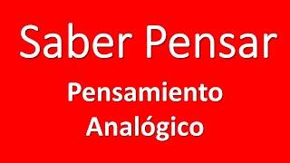 Pensamiento Analógico - Saber Pensar: razonamiento por analogía