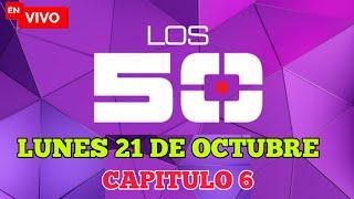 LOS 50 DE TELEMUNDO 2024 | HOY LUNES 21/10/2024 | CAPÍTULO 6 NARRADO!