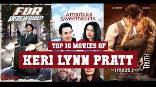 Keri Lynn Pratt Top 10 Movies | Best 10 Movie of Keri Lynn Pratt