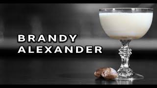 How To Make The Brandy Alexander