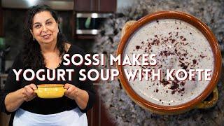 ARMENIAN YOGURT SOUP WITH KOFTE | MADZOUNOV KOFTE