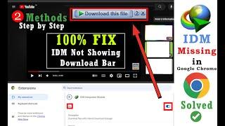 IDM bar not showing on google chrome | Fix Internet Download Manager | IDM 2024 | IDM not working