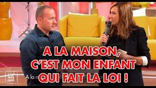 C'est mon choix : A la maison, c'est mon enfant qui fait la loi ! - S1