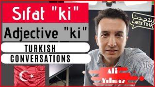 LIVE  #LearnTurkish  | Sıfat "ki" - Adjective "ki"