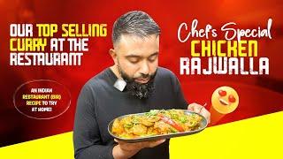 Chicken Rajwalla Curry "a secret recipe from Chef's Special Menu" | BIR EXCLUSIVE!!!