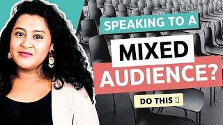 Audience Analysis for a MIXED Audience // Knowing Your Audience in Public Speaking