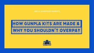 How Gunpla Kits Are Made & Why You Shouldn't Overpay