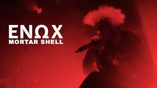 ENOX - Mortar Shell (Official Music Video)