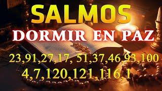 Salmos Para Dormir en Paz I Biblia Hablada 23,91,27,17, 51,37,46,93,100,4,7,120,121,116,1