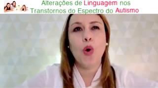 AUTISMO, LINGUAGEM E FALA: SINAIS e COMO DESENVOLVER?