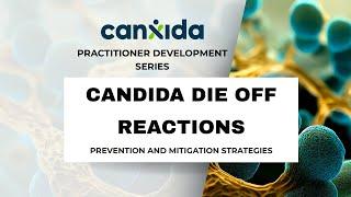 Candida Die Off Reactions: Prevention And Mitigation Strategies | Dr. Blake Myers ND