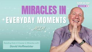 ACIM Lesson Lesson 173  God is but Love, and therefore so am I.  David Hoffmeister