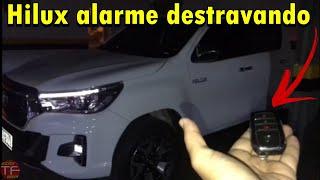 Alarme da Nova Hilux destravando sozinho