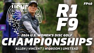 2024 U.S. Women's Disc Golf Championships | R1F9 | Allen, Vincent, Widboom, Umstead | GATEKEEPER