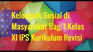 Materi Sosiologi Kelompok Sosial di Masyarakat Bag.  1 Kelas XI IPS [With My Voice]