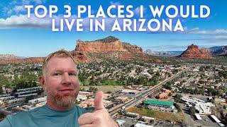 TOP 3 BEST PLACES TO LIVE IN ARIZONA 2024