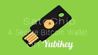 Introducing The Satochip Bitcoin Hardware Wallet on Yubikey Neo #Yubiking