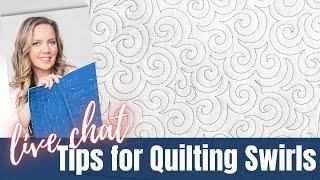 Tips for Machine Quilting Swirls- Live Chat with Angela Walters