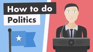 How To Do Politics