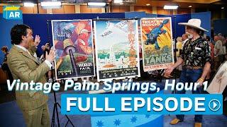 Vintage Palm Springs, Hour 1 | Full Episode | ANTIQUES ROADSHOW ||  PBS