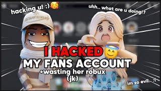 I HACKED into a fans account.. 
