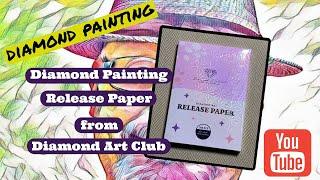 Diamond Painting Release Paper From Diamond Art Club, What Were They Thinking!