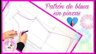 #22 COMO TRAZAR UN PATRÓN DE BLUSA BÁSICA SIN PINZAS