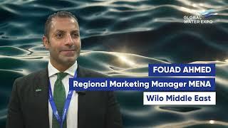 Exhibitor Interview: Fouad Ahmed, Regional Marketing Manager MENA, Wilo Middle East