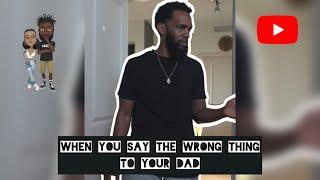 When you say the wrong to your Dad #comedy #theclassiiics #funny #dad #mom #parents #kids