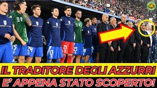 SCANDALO NAZIONALE ITALIA: SCOPERTO IL TRADITORE DELL'EUROPEO 2024 NELLO STAFF!