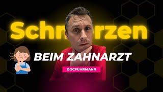 Schmerzen  beim Zahnarzt 🫣 | Zahnarzt Dr. Maximilian Fuhrmann