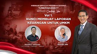 Webinar UMKM Bangkit - Kunci Membuat Laporan Keuangan Untuk UMKM - Bersama Sandiaga Uno