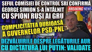 Legătura AUR cu Rusia: Confirmată. Șeful comisiei SRI: George Simion, întâlniri cu spionii lui Putin