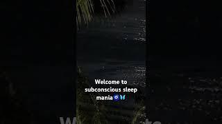 Welcome to subconscious sleep mania. #sleep #manifestation #tarot #lovespell #viral #fyp