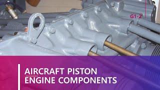 Powerplant: 1-2-1 Aircraft Piston Engine Components