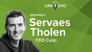 From CPA to CFO Ep. 06 | Servaes Tholen, CFO at Calm
