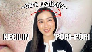 5 Cara Mengecilkan PORI-PORI BESAR! ~ (SKINCARE + TIPS)