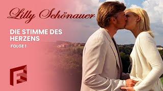 Die Stimme des Herzens | Lilly Schönauer | Folge 1