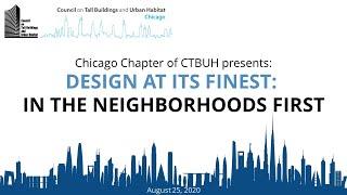 CTBUH Chicago Chapter Webinar: Diversity in Design: In the Neighborhoods First