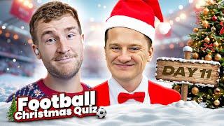 CHRISTMAS FOOTBALL QUIZ Vs HENRY HILL @FootballJOE DAY 11