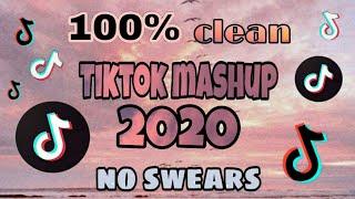 TikTok Mashup 2020 (100% clean)[no swears]