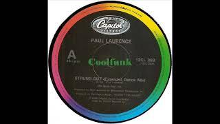 Paul Laurence - Strung Out (12" Extended Dance Mix 1985)